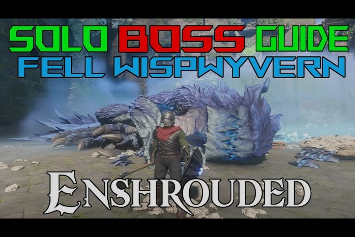Enshrouded Fell Wispwyvern Guide: Attacks and Counters